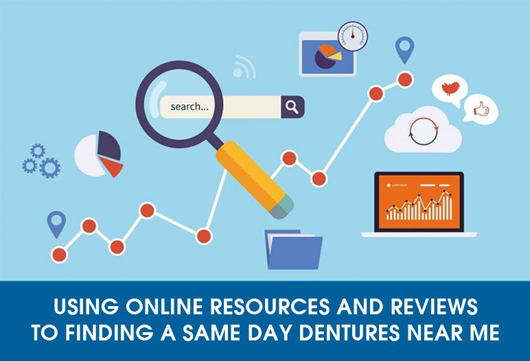 to Finding a same day dentures near me