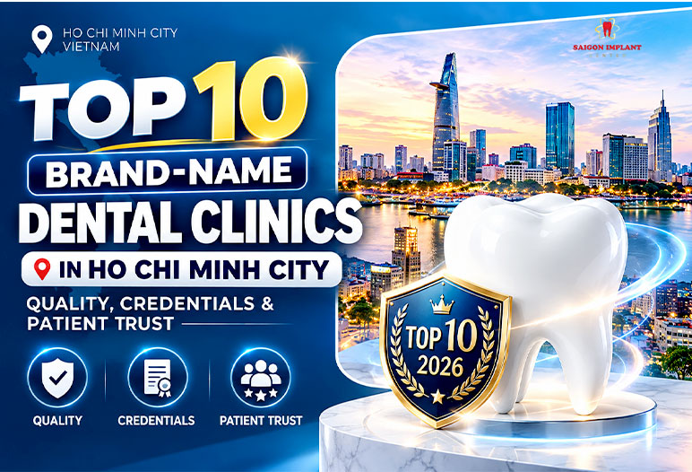 top 10 dental clinics in ho chi minh city
